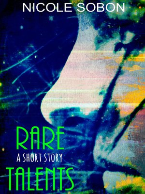 cover image of Rare Talents (YA Short Story)